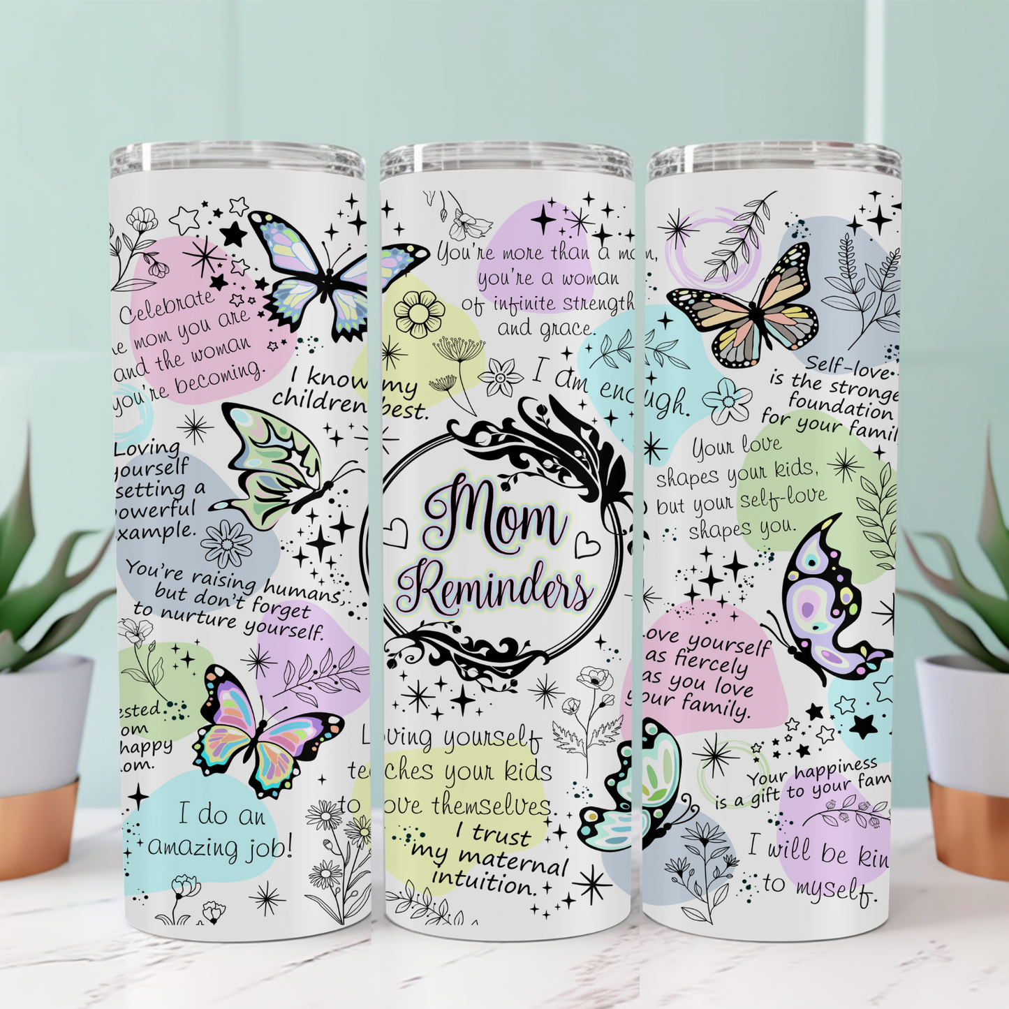 Mom Affirmation Tumbler – Inspirational 20oz Skinny Tumbler for Mothers