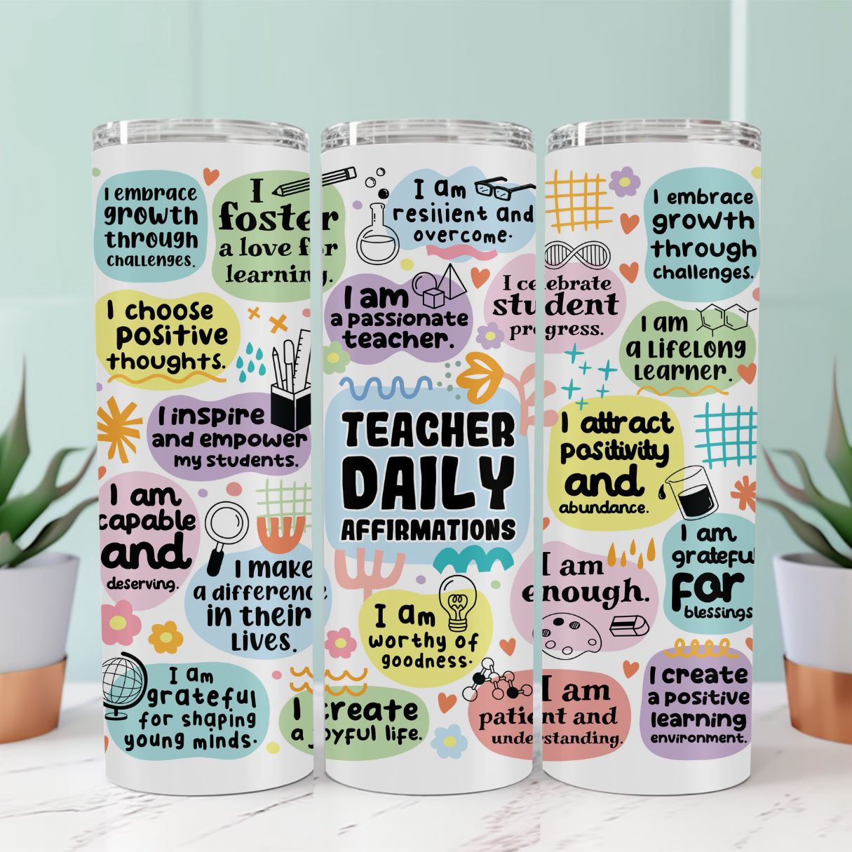 Teacher Affirmation Tumbler – Inspirational 20oz Skinny Tumbler for Educators