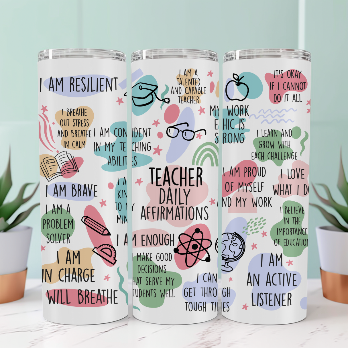 Teacher Affirmation Tumblers